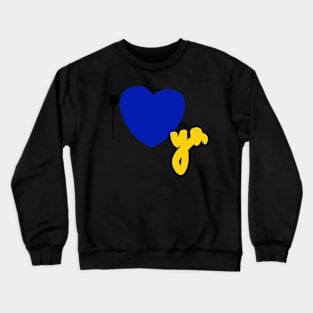 I love you Crewneck Sweatshirt